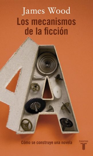 LOS MECANISMOS DE LA FICCION