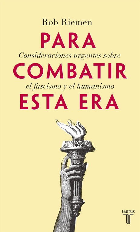PARA COMBATIR ESTA ERA