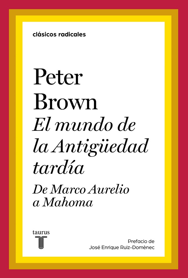 EL MUNDO DE LA ANTIGÜEDAD TARDIA