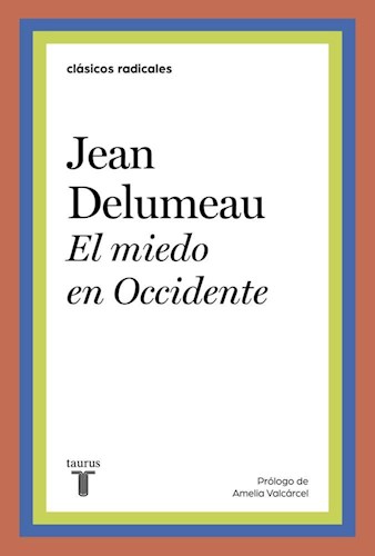 EL MIEDO EN OCCIDENTE