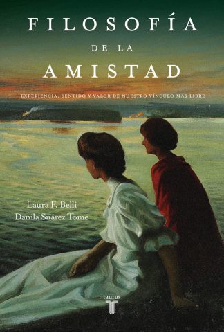 FILOSOFIA DE LA AMISTAD