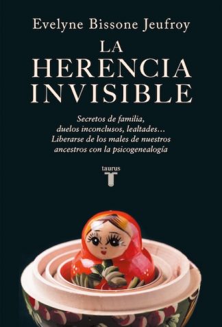 LA HERENCIA INVISIBLE