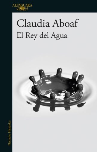 EL REY DEL AGUA