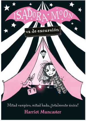 ISADORA MOON VA DE EXCURSION