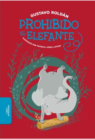 PROHIBIDO EL ELEFANTE