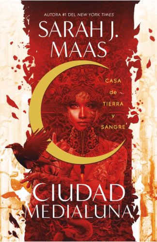 CIUDAD MEDIALUNA 1: CASA DE TIERRA Y SANGRE