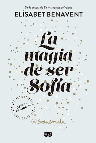 LA MAGIA DE SER SOFIA