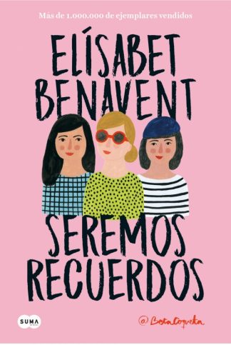 SEREMOS RECUERDOS