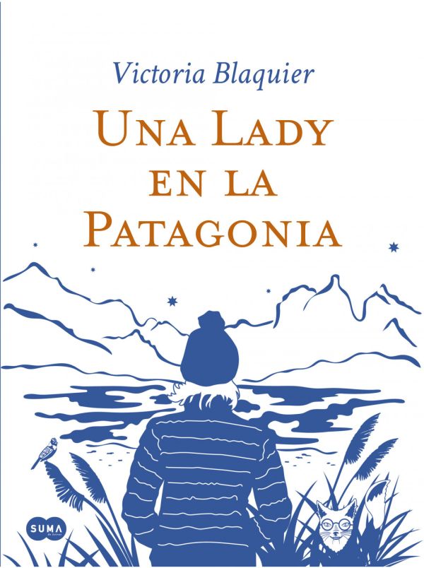UNA LADY EN LA PATAGONIA