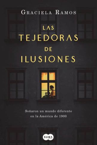 LAS TEJEDORAS DE ILUSIONES