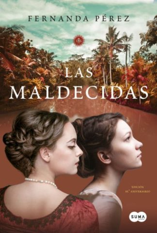LAS MALDECIDAS