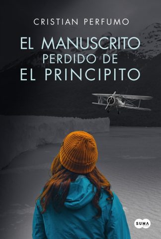 EL MANUSCRITO PERDIDO DE EL PRINCIPITO