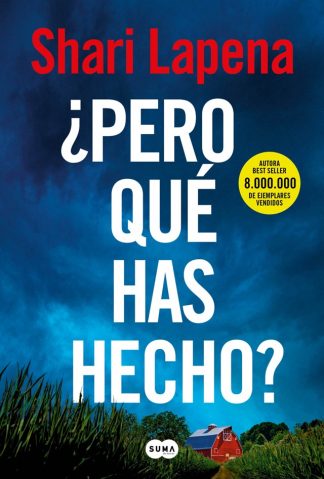 ¿PERO QUE HAS HECHO?