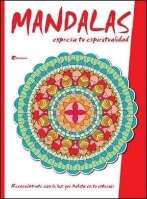 MANDALAS EXPRESA TU ESPIRITUALIDAD