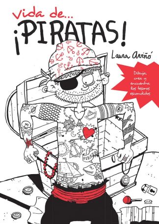 VIDA DE... ¡PIRATAS!