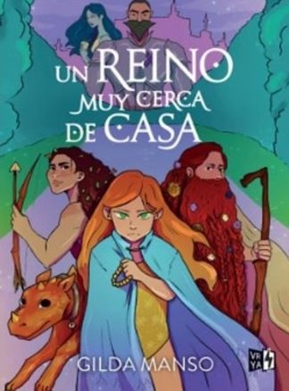 UN REINO MUY CERCA DE CASA