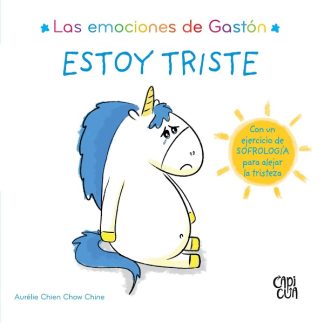 LAS EMOCIONES DE GASTON: ESTOY TRISTE
