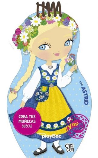 MINI MIKI: CREA TUS MUÑECAS SUECAS CON ASTRID