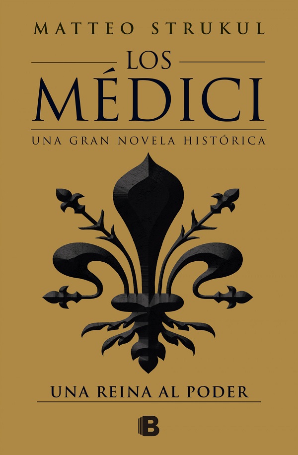 LOS MEDICI 3: UNA REINA AL PODER