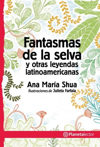 FANTASMAS DE LA SELVA