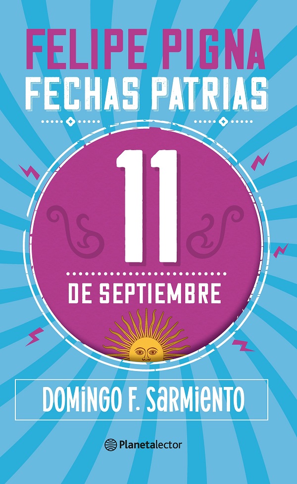 FECHAS PATRIAS: 11 DE SEPTIEMBRE