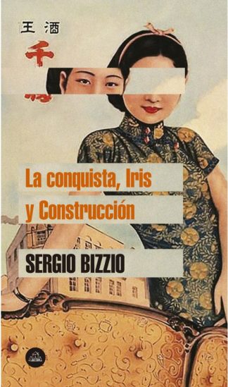 LA CONQUISTA, IRIS Y CONSTRUCCION