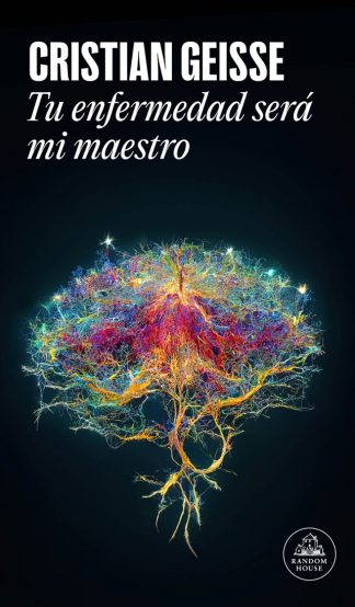 TU ENFERMEDAD SERA MI MAESTRO