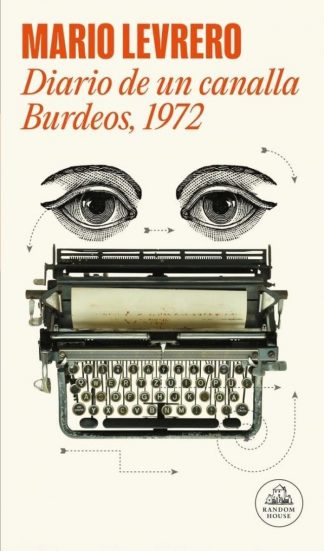 DIARIO DE UN CANALLA - BURDEOS 1972