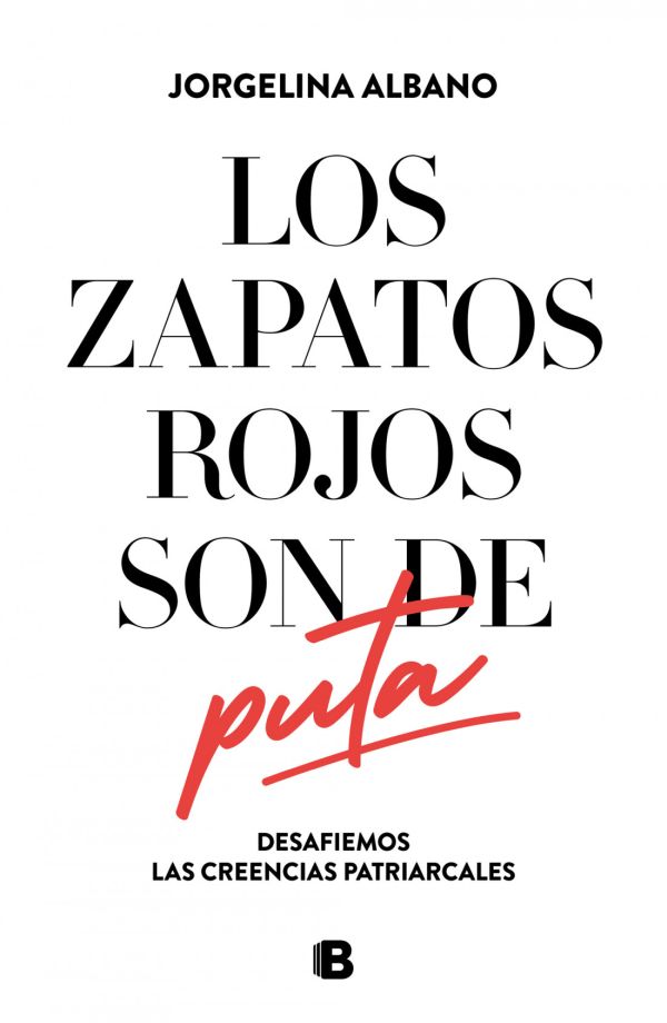 LOS ZAPATOS ROJOS SON DE PUTAS