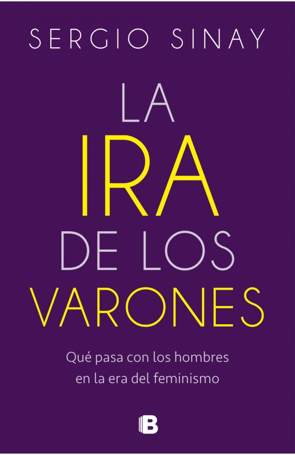 LA IRA DE LOS VARONES