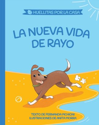 LA NUEVA VIDA DE RAYO