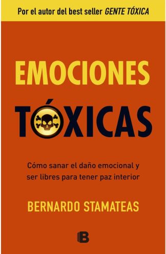 EMOCIONES TOXICAS