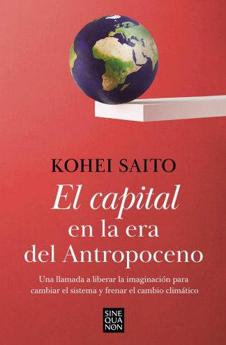 EL CAPITAL EN LA ERA DEL ANTROPOCENO