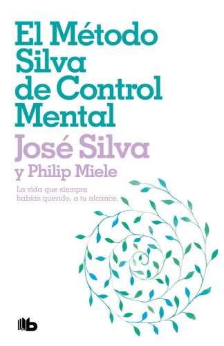 EL METODO SILVIA DE CONTROL MENTAL