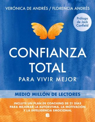 CONFIANZA TOTAL PARA VIVIR MEJOR