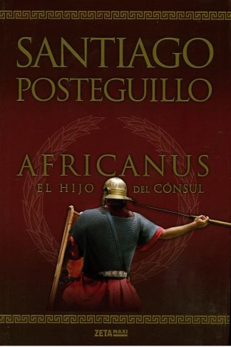 AFRICANUS. EL HIJO DEL CONSUL