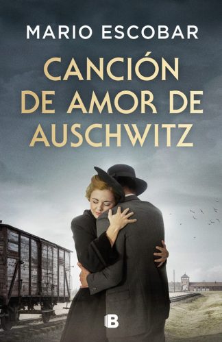 CANCION DE AMOR DE AUSCHWITZ