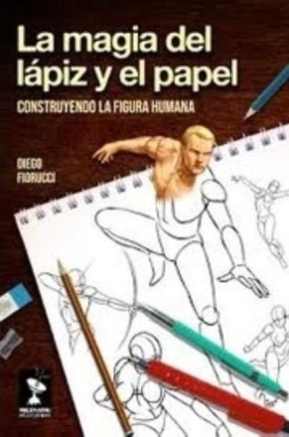 LA MAGIA DEL LAPIZ Y EL PAPEL