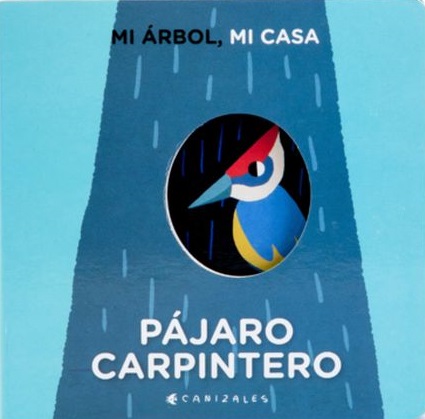 MI ARBOL, MI CASA: EL PAJARO CARPINTERO