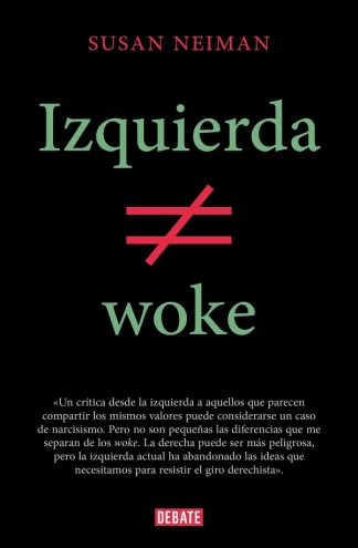 IZQUIERDA NO ES WOKE