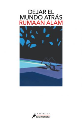 DEJAR EL MUNDO ATRÁS