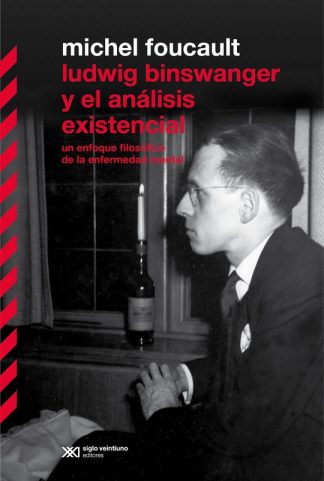 LUDWING BINSWANGER Y EL ANALISIS EXISTENCIAL
