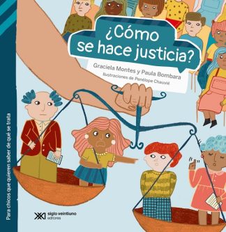 ¿COMO SE HACE JUSTICIA?