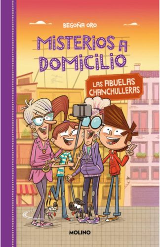 MISTERIOS A DOMICILIO 3. LAS ABUELAS CHANCHULLERAS