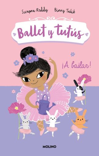BALLET Y TUTUS 2. A BAILAR
