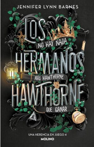 HERENCIA EN JUEGO 4. LOS HERMANOS HAWTHORNE
