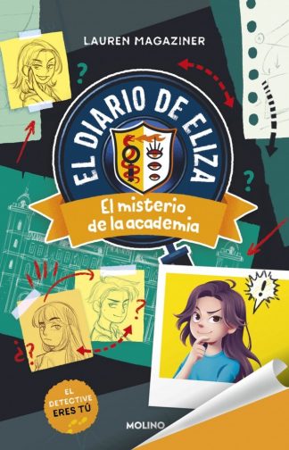 EL MISTERIO DE LA ACADEMIA - DIARIO DE ELIZA