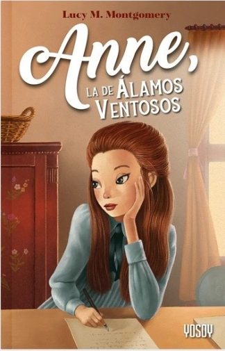 ANNE, LA DE ALAMOS VENTOSOS