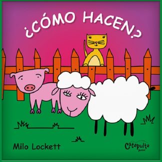 ¿COMO HACEN?