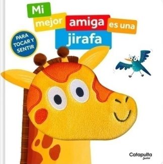 MI MEJOR AMIGA ES UNA JIRAFA